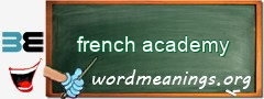 WordMeaning blackboard for french academy